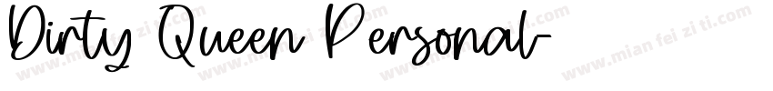 Dirty Queen Personal字体转换